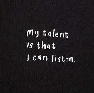 MyTalentIsThatICanListen hoodie black